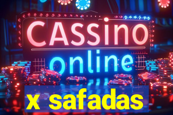 x safadas